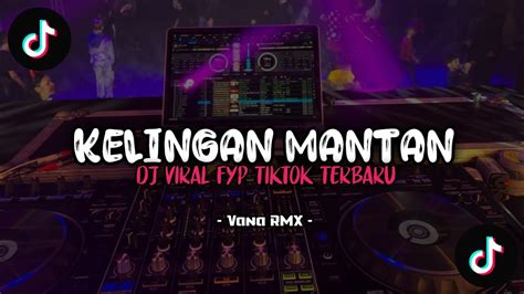 DJ Dek Mbiyen Kowe Janji Karo AkuFYP TIKTOK MENGKANE YouTube