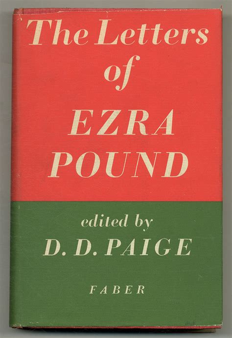 The Letters Of Ezra Pound 1907 1941 By Pound Ezra And Dd Paige