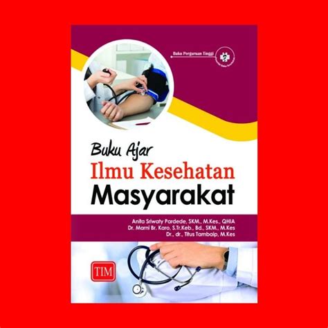 Jual Buku Ajar Ilmu Kesehatan Masyarakat Anita Sriwaty Pardede SKM