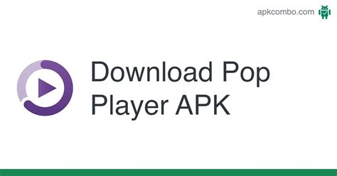 Pop Player Apk Android App Free Download