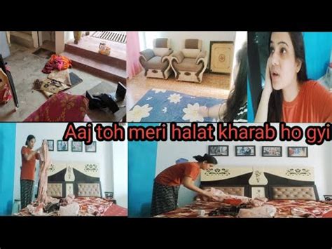 Ghar Ki Deep Cleaning Krte Krte Ho Gyi Halat Kharab Uske Bad Hmne Liya