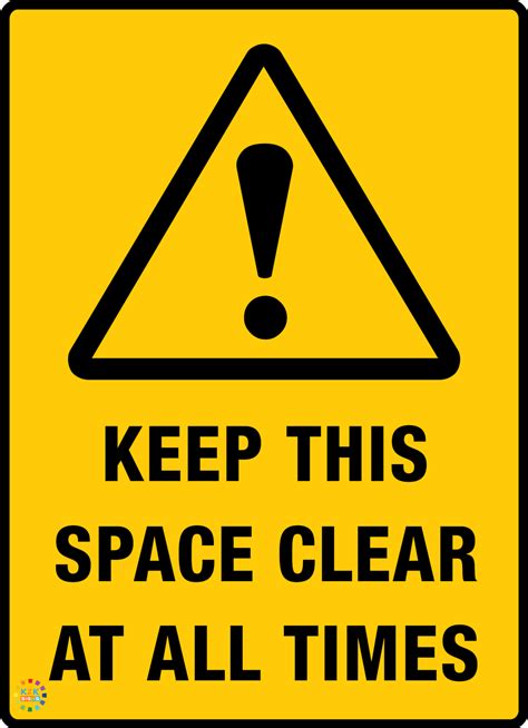 Keep This Space Clear At All Times K2k Signs