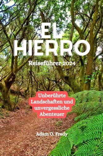 Reisef Hrer Hierro Ebooks Kaufen Bestseller Im Berblick