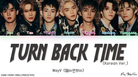 Wayv V Turn Back Time Korean Ver Color Coded Han Rom