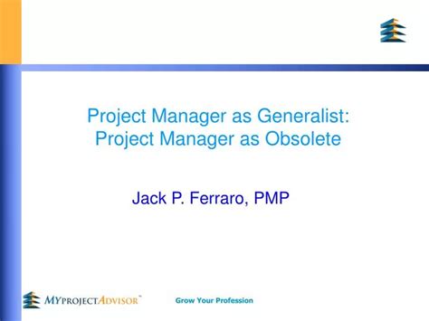 Ppt Project Manager As Generalist Project Manager As Obsolete