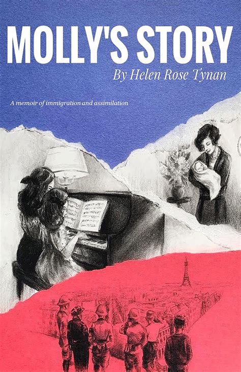 Molly's Story by Helen Rose Tynan | Goodreads