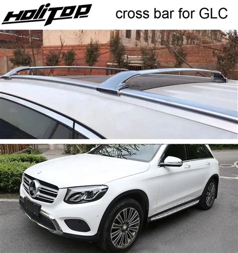 Luxurious Roof Bar Horizontal Roof Rack Cross Bar For Mercedes Benz Glc 2017 2019304 Stainless