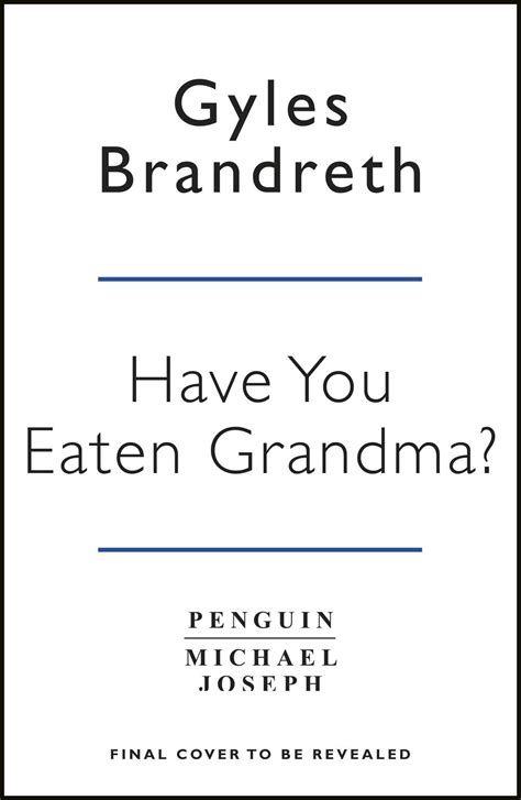 Have You Eaten Grandma? by Gyles Brandreth, Hardcover, 9780241352632 ...