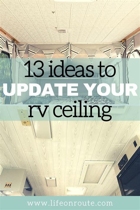 Unique Ideas To Update Your Rv Ceiling Artofit