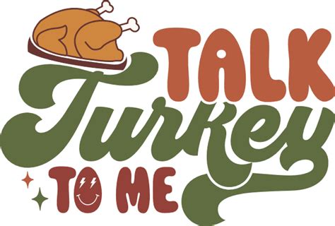 Talk Turkey To Me Funny Thanksgiving Day Sayings Free Svg File For Members Svg Heart