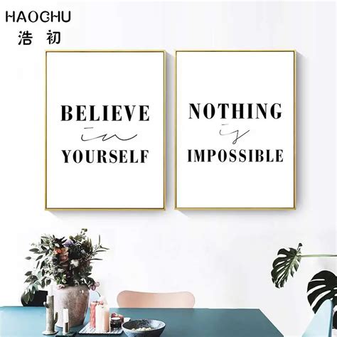 Modern Hd Wall Art Ambitious Slogans Believe Yourself Nothing Possible