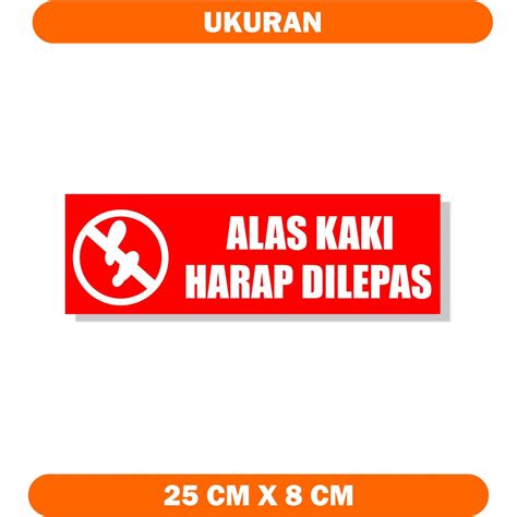 Jual SIGN BOARD ALAS KAKI HARAP DI LEPAS PAPAN AKRILIK Dan STIKER