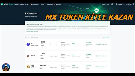 MEXC BORSASI YENİ KİCKSTARTER ETKİNLİĞİ MX TOKEN NASIL ALINIR NASIL