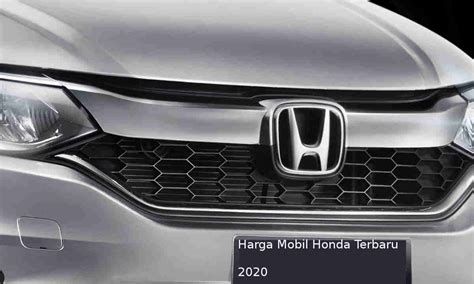 Daftar Harga Mobil Honda Terbaru 2020 All Varian Goozir