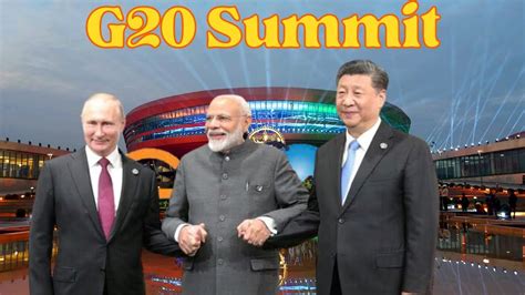 G20 Summit The Surprising Absence Of Xi Jinping Vladimir Putin