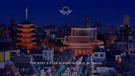 The best 5 Star Luxury Hotels in Tokyo (2022)