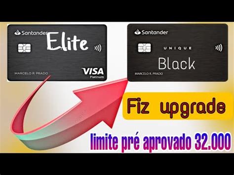 Fiz Upgrade Cart O Santander Elite Para O Santander Unique Black Youtube