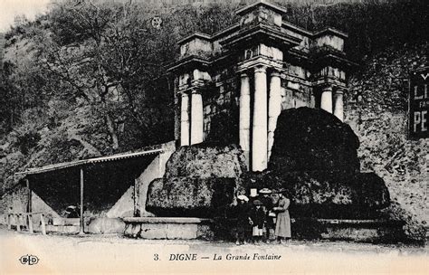 Digne Les Bains Digne La Grande Fontaine Carte Postale