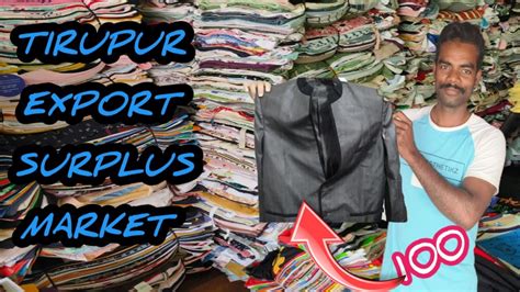 Tirupur Export Surplus Market Tirupur T Shirt Wholesale Market T