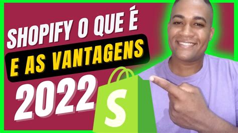 O Que E Shopify Saibas As Vantagens E Desvatagens Do SHOPIFY YouTube