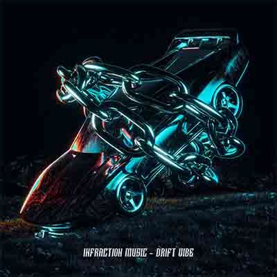 Aggressive Royalty Free Track Drift Vibe Electro By Infraction