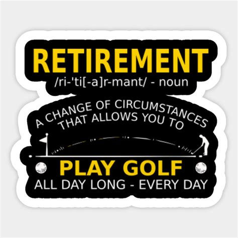 Retirement Golf Quotes Funny at Best Quotes