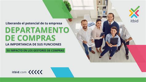 La Importancia De Las Funciones Del Departamento De Compras