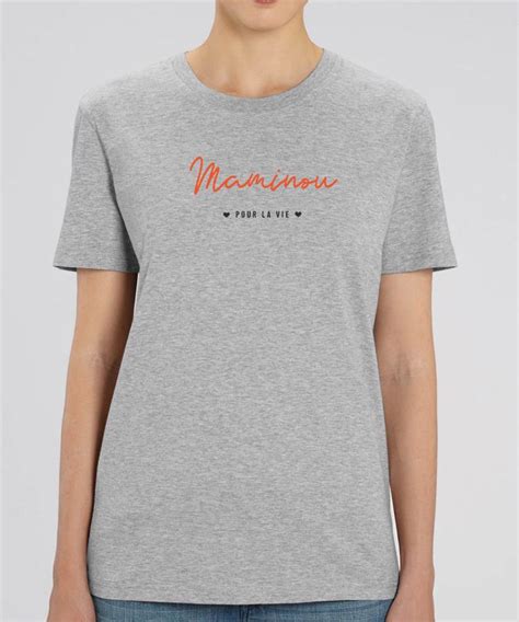 T Shirt Maminou Pour La Vie Pour Femme