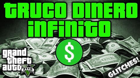 GTA V ONLINE Conseguir Dinero Infinito Truco 100 000 000 Grand Theft