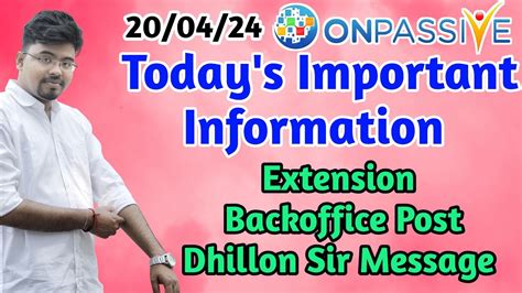 Onpassive Today S Important Information Extension Backoffice Post