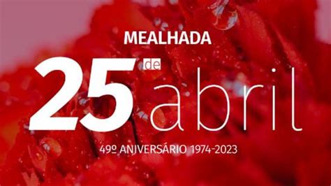 Mealhada Celebra O 25 De Abril Turismo Centro Portugal