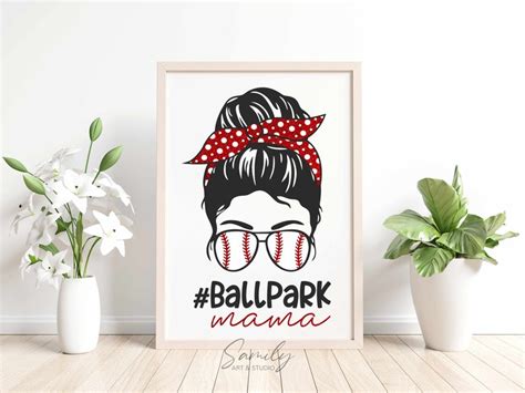 Messy Bun Ballpark Mama Svg Baseball Mom Svg Cut File For Etsy