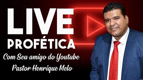 Oração da Noite PASTOR HENRIQUE MELO ORAÇÃO PROFETICA YouTube