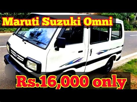 Maruti Suzuki Omni Car For Sale Second Hand Maruti Suzuki Omni Car For