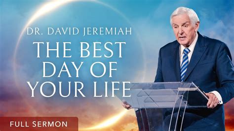 A Great Day Dr David Jeremiah