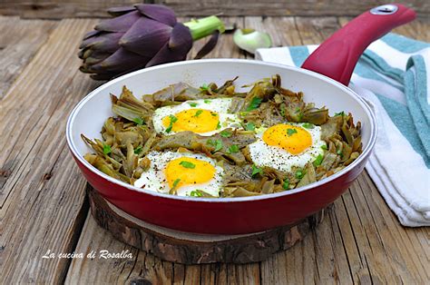 Carciofi E Uova In Padella Ricetta Facile La Cucina Di Rosalba