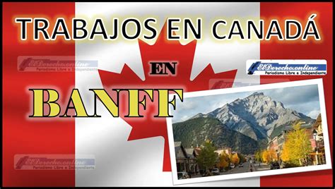 Trabajos En Banff Canadá 2023 2024 El Derecho Online2024