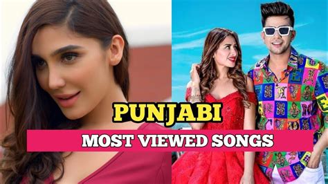 Most Viewed Punjabi Songs On Youtube 2022 By Muzichart Youtube