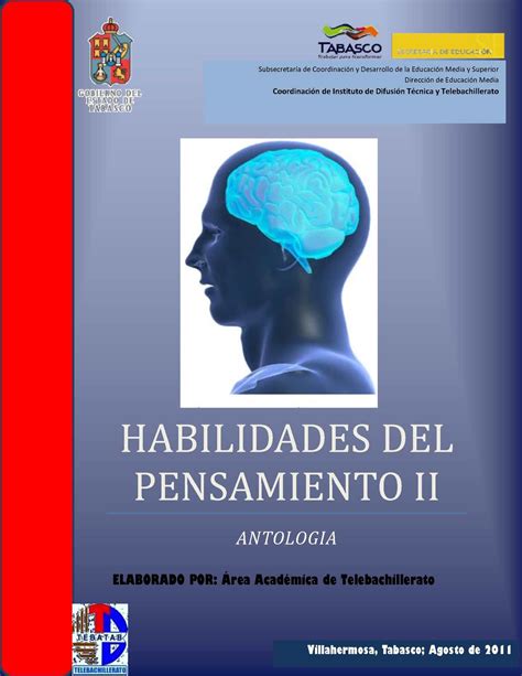 Calaméo ANTOLOGIA DESARROLLO DE HABILIDADES DEL PENSAMIENTO 2 TEBATAB