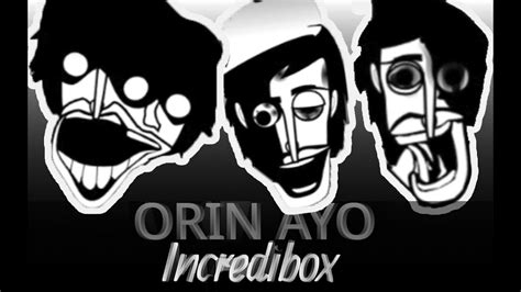 The Scariest Incredibox Mod Ever Prepare For Orin Ayo Beats Youtube