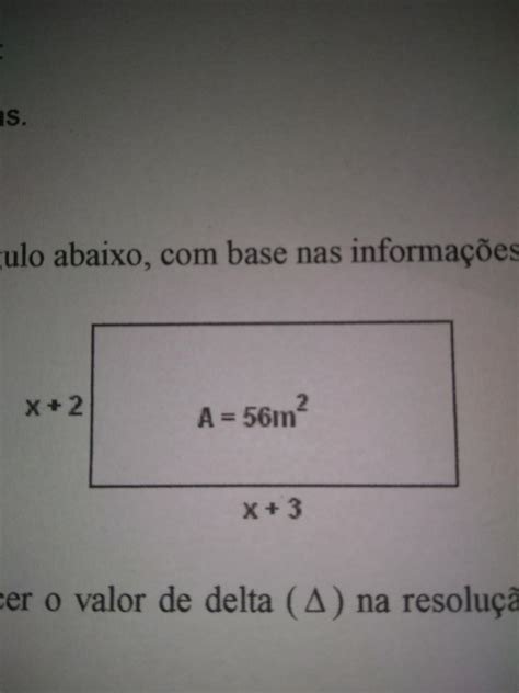 Determine As Dimensões Do Retângulo Abaixo Com Base Nas Informações