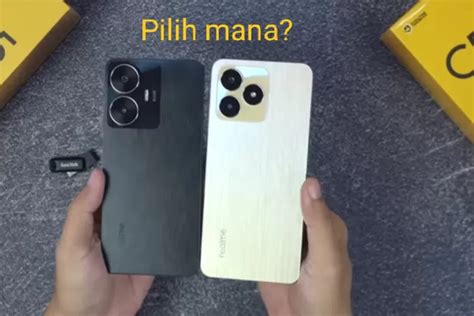 Realme C53 Atau Realme C55 Pilih Mana Sama Sama Dibanderol Rp2 Jutaan