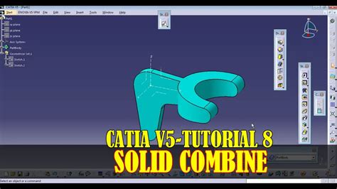 CATIA PART MODELING Solid Combine In CATIA V5 YouTube