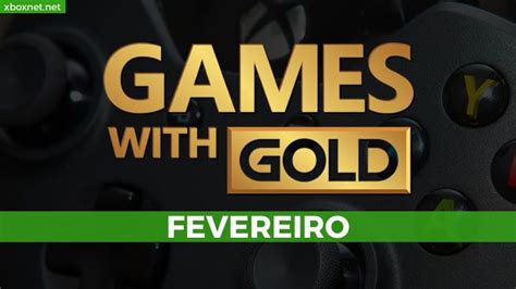 Games With Gold Fevererio 2021 Jogos Grátis Xbox Live Lista Oficial