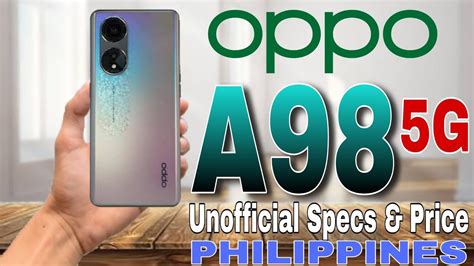 Oppo A G Unofficial Specs Price In Philippines Youtube