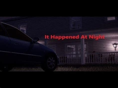 Stalked It Happened At Night Full Pc Gameplay Ending Youtube