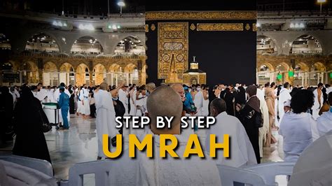 How To Perform Umrah Step By Step Guide Shaykh Burhaan Khandia YouTube