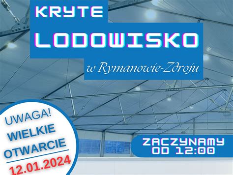 Wielkie Otwarcie Lodowiska W Rymanowie Zdroju