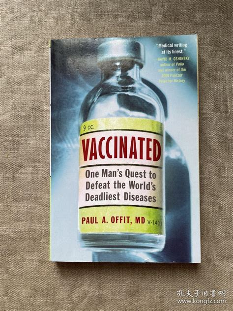 Vaccinated One Man s Quest to Defeat the World s Deadliest Diseases 疫苗