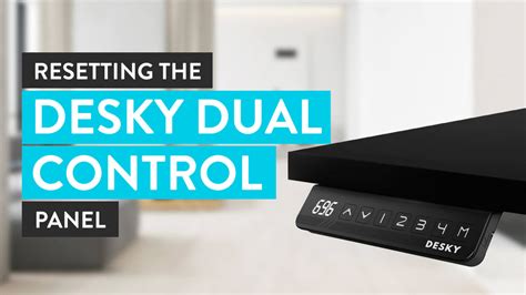 How To Reset The Control Panel Of The Desky Dual Sit Stand Desk Desky®